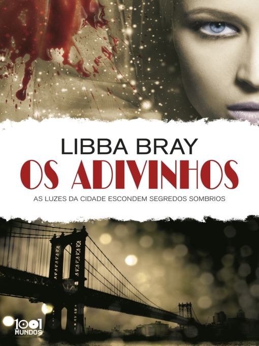 Title details for Os Adivinhos by Libba Bray - Available